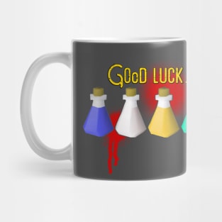 Good luck. Mug